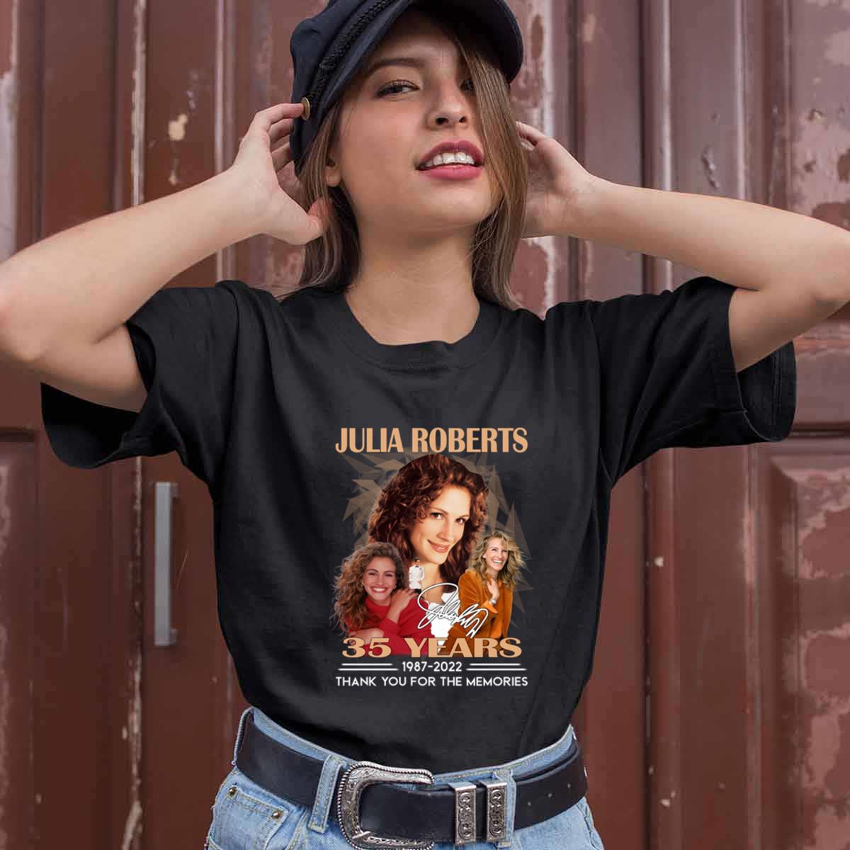 Julia Roberts 35 Years 1987 2022 Signature Shirt