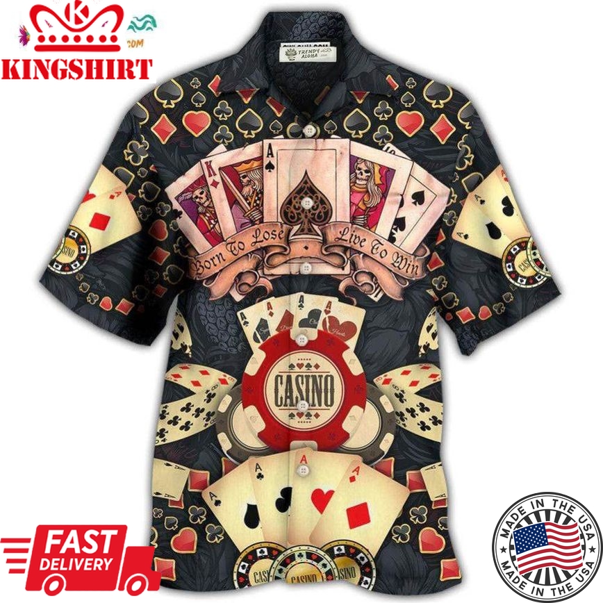 Poker Born To Lose Live To Win Hawaiian Shirt