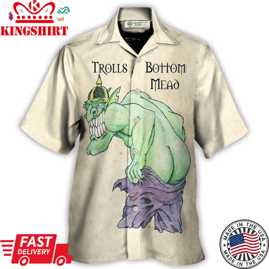 Trolls Bottom Mead Lover Hawaiian Shirt