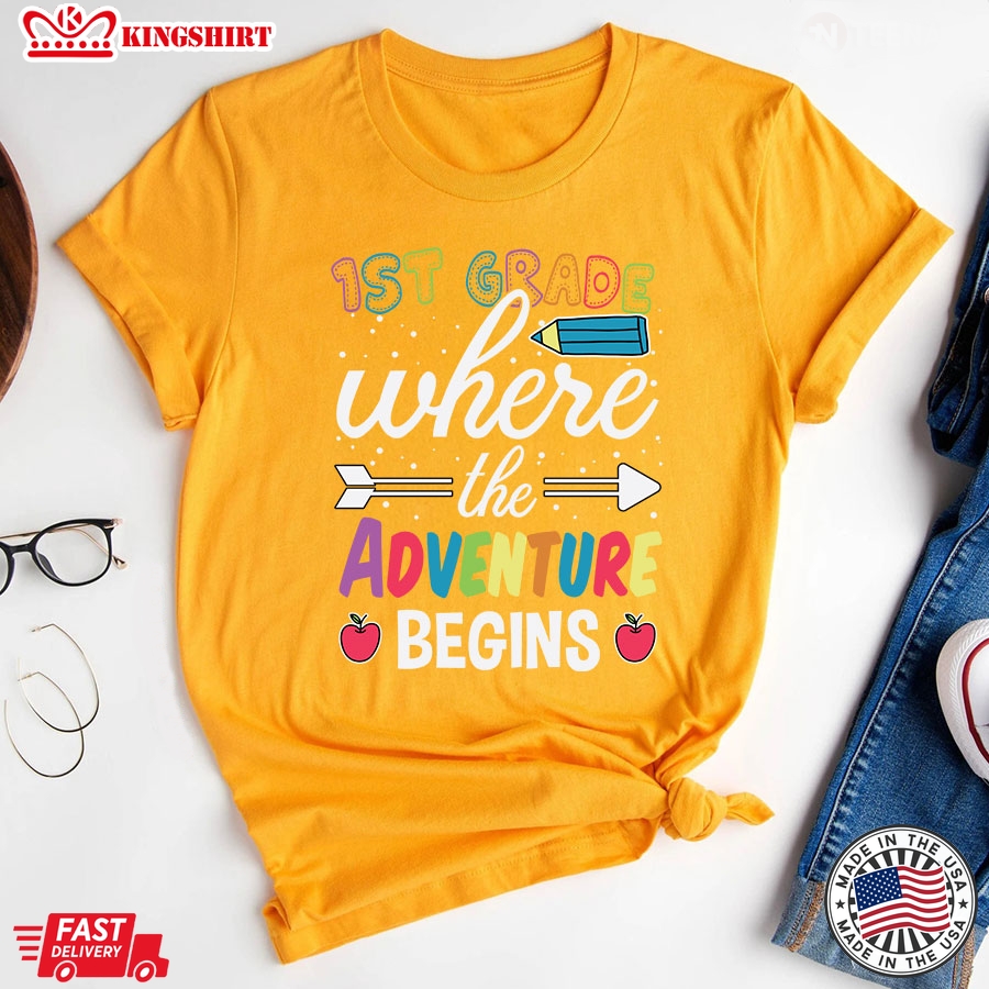 1st Grade Where The Adventure Begins Teacher Back To School T-Shirt