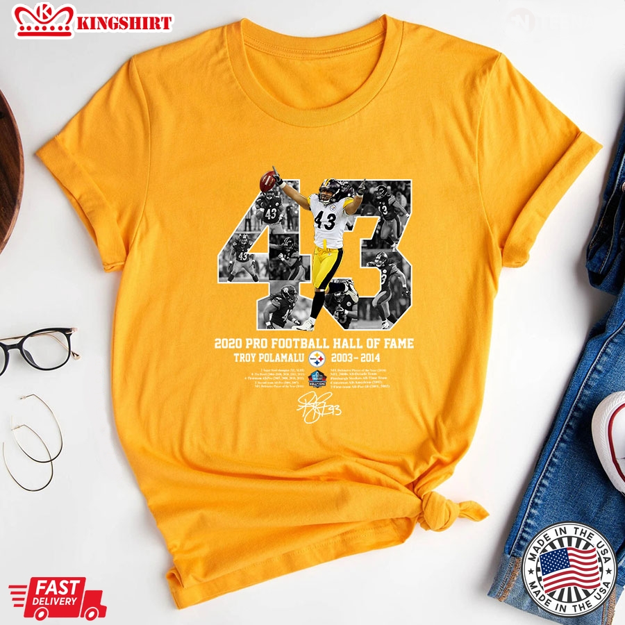 2020 Pro Football Hall Of Fame Troy Polamalu Pittsburgh Steelers T-Shirt