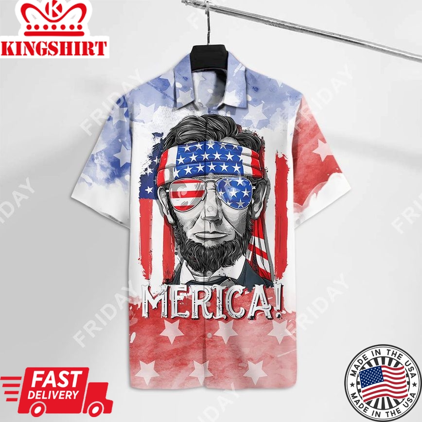 4Th Of July Hawaiian Shirt Lincoln Merica Hawaii Shirt Inependence Day Celebration Hawaii Shirt 4Th Of July Aloha Shirt