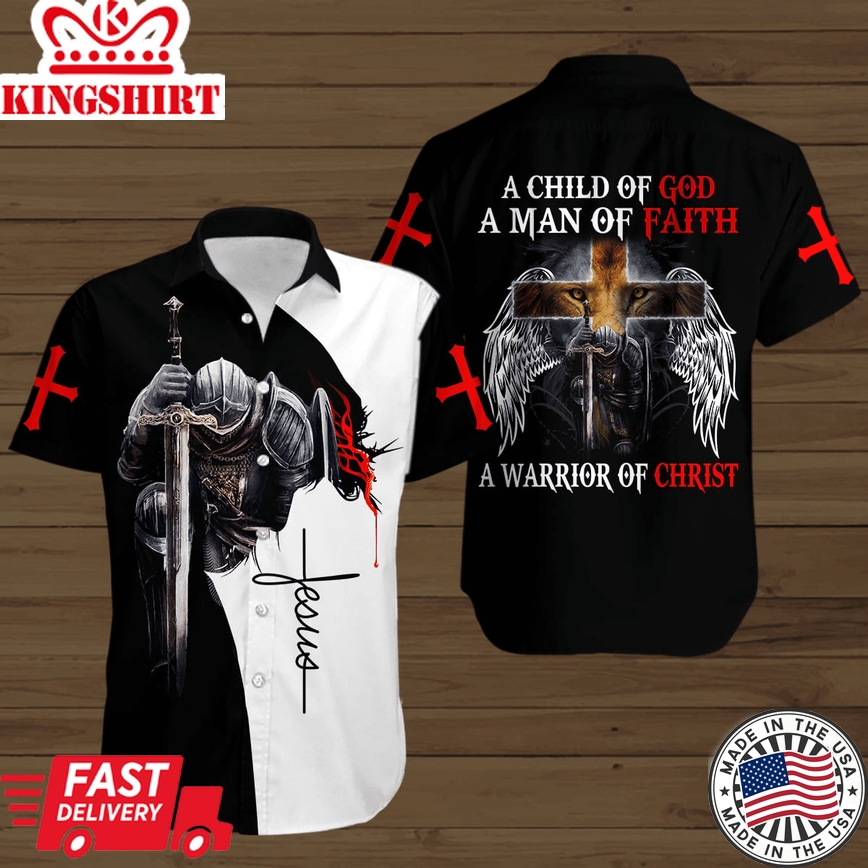 A Child Of God A Man Of Faith A Warrior Of Christ Short Sleeve Hawaiian Shirt