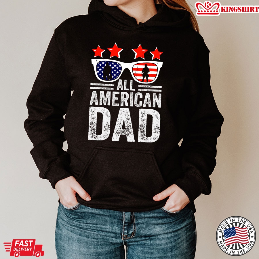 All American Dad American Flag Glasses Father's Day Hoodie