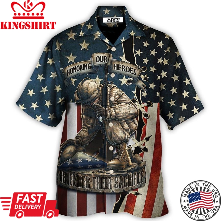 America Honoring Our Heroes Remember Their Sacrifice Hawaiian Shirt