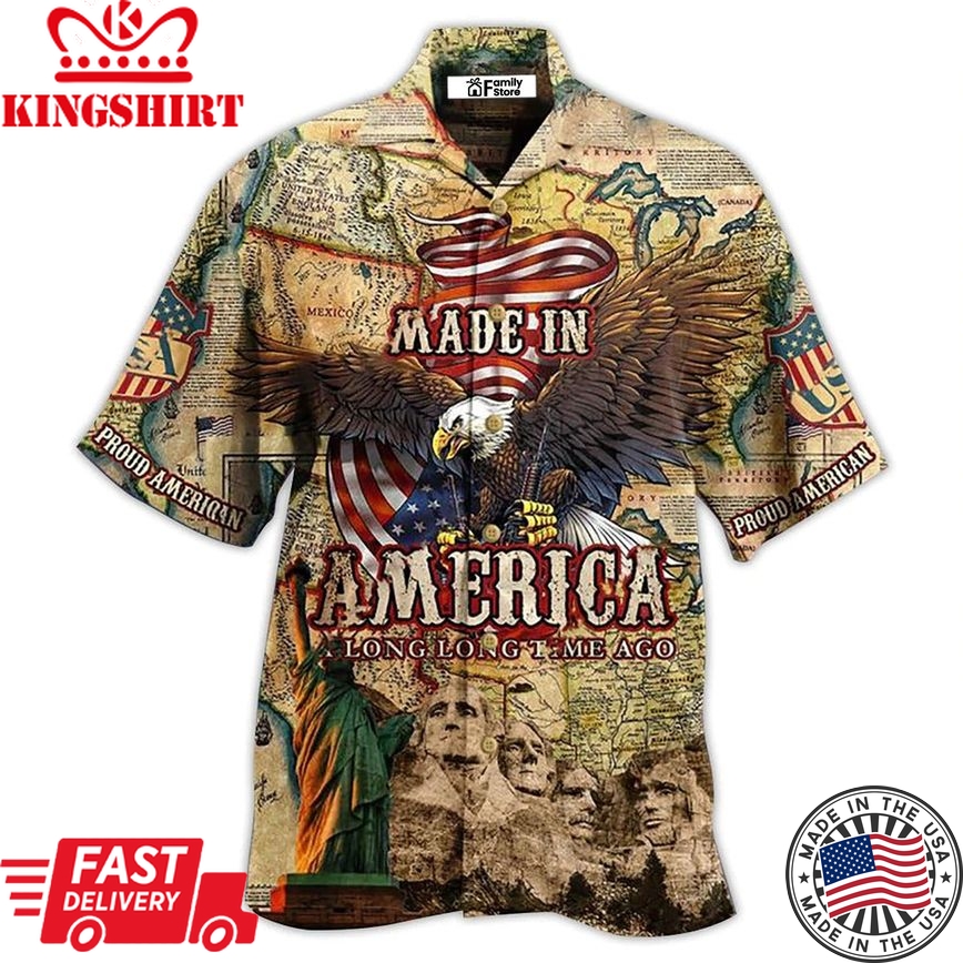 America Made In America Long Time Ago Hawaiian Shirt