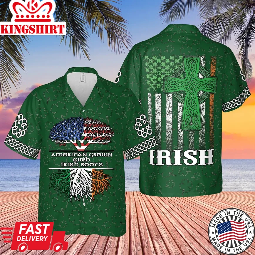 American Grown With Irish Roots Trendy Hawaiian Shirt For Aloha Shirt