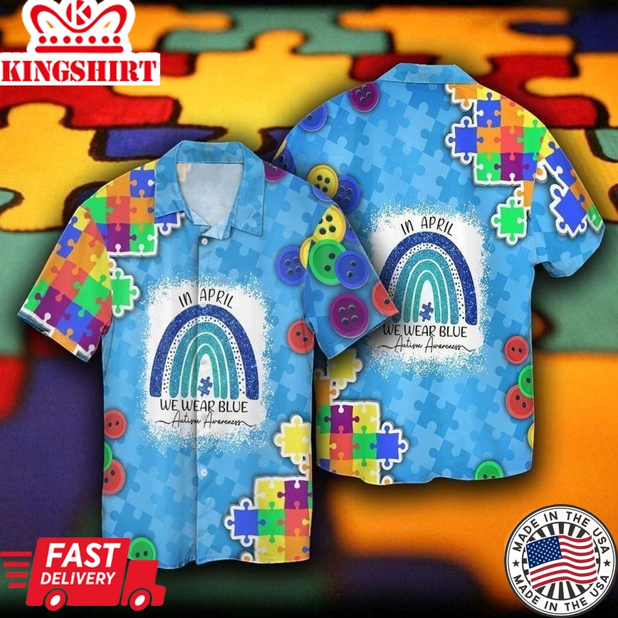 Autism Hawaii Shirt Autism Awareness In April We Wear Blue Autism Aloha Shirt Autism Shirt