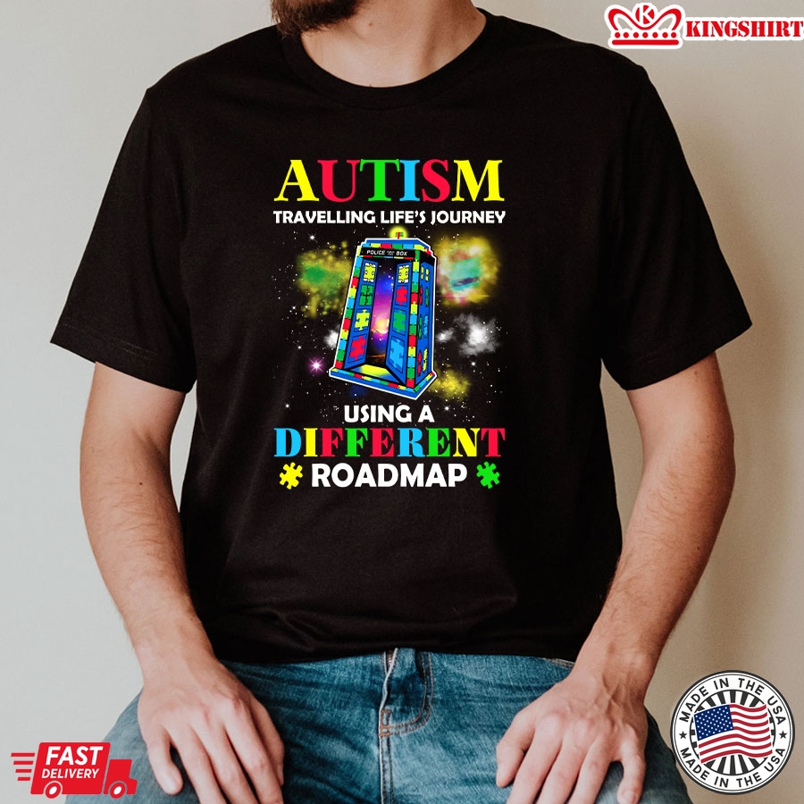 Autism Travelling Life's Journey Using A Different Roadmap T-Shirt