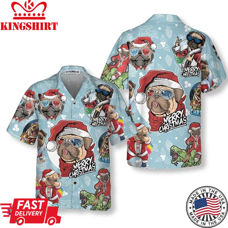 Awesome Xmas Pug Party Christmas Pug Hawaiian Shirt, Funny Christmas Gift For Pug Lover