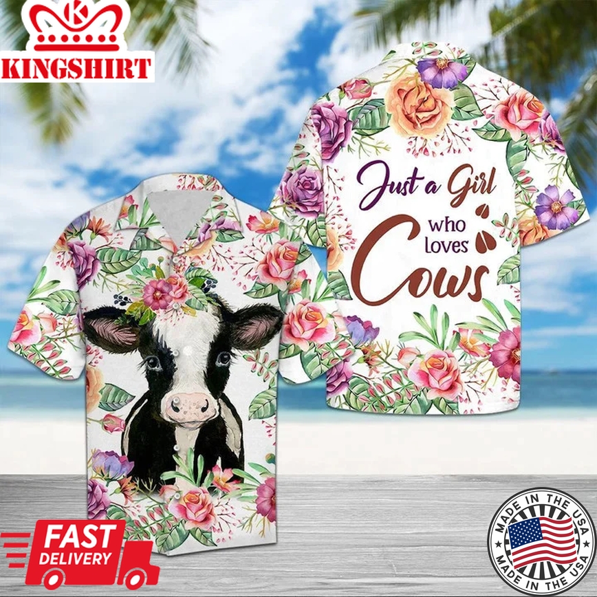 Baby Cow With Colorful Flower Just A Girl Who Love Cows Trendy Hawaiian Shirt