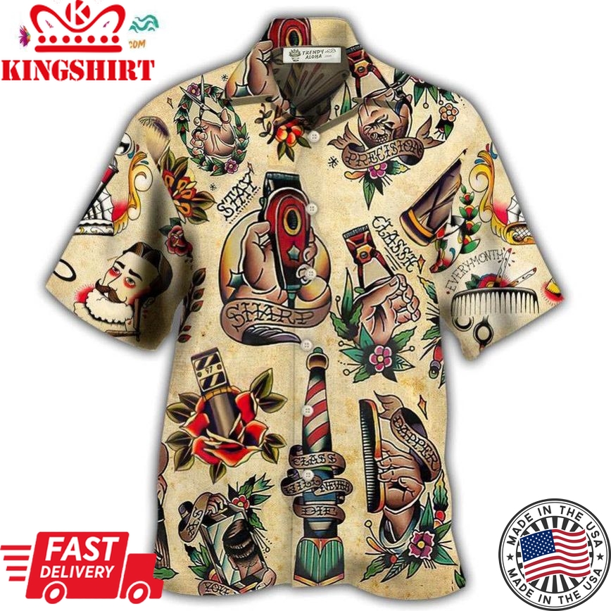 Barber Born Sharp Stay Sharp Hawaiian Shirt