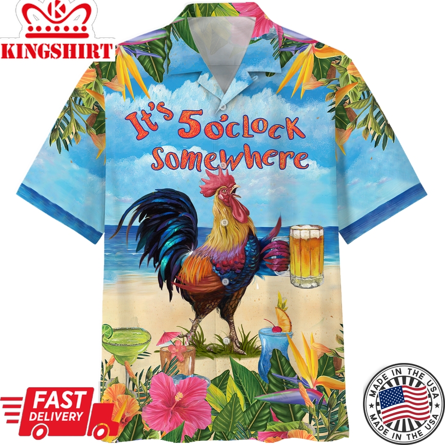 Beer Hawaiian Shirt Chicken Beer It's 5 O' Clock Somewhere Aloha Shirt