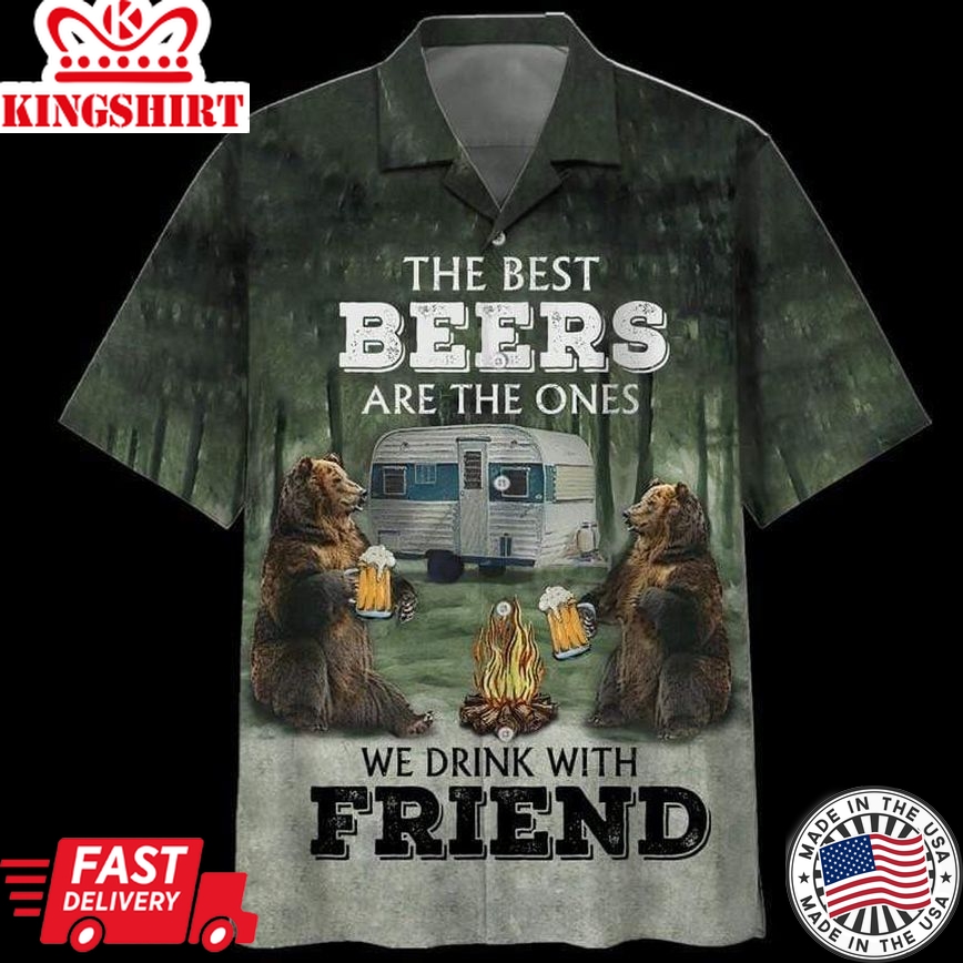 Beer Hawaiian Shirt The Best Beers Is The Ones We Drink With Friends Aloha Shirt