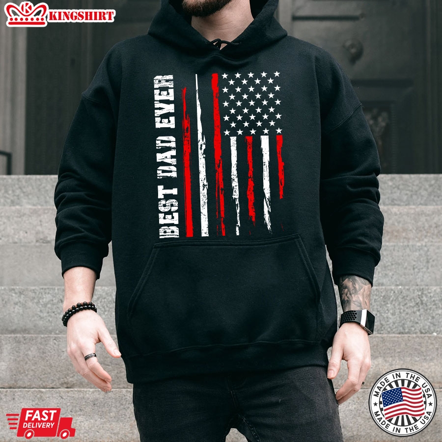 Best Dad Ever American Flag Father's Day Hoodie