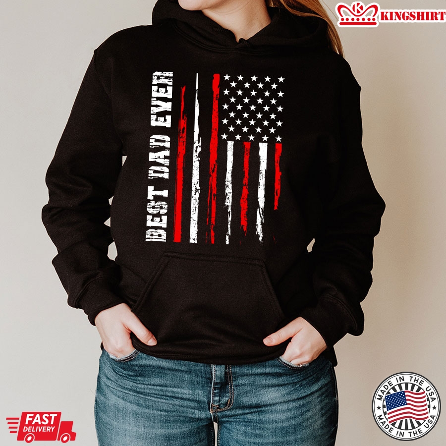 Best Dad Ever American Flag Father's Day Hoodie