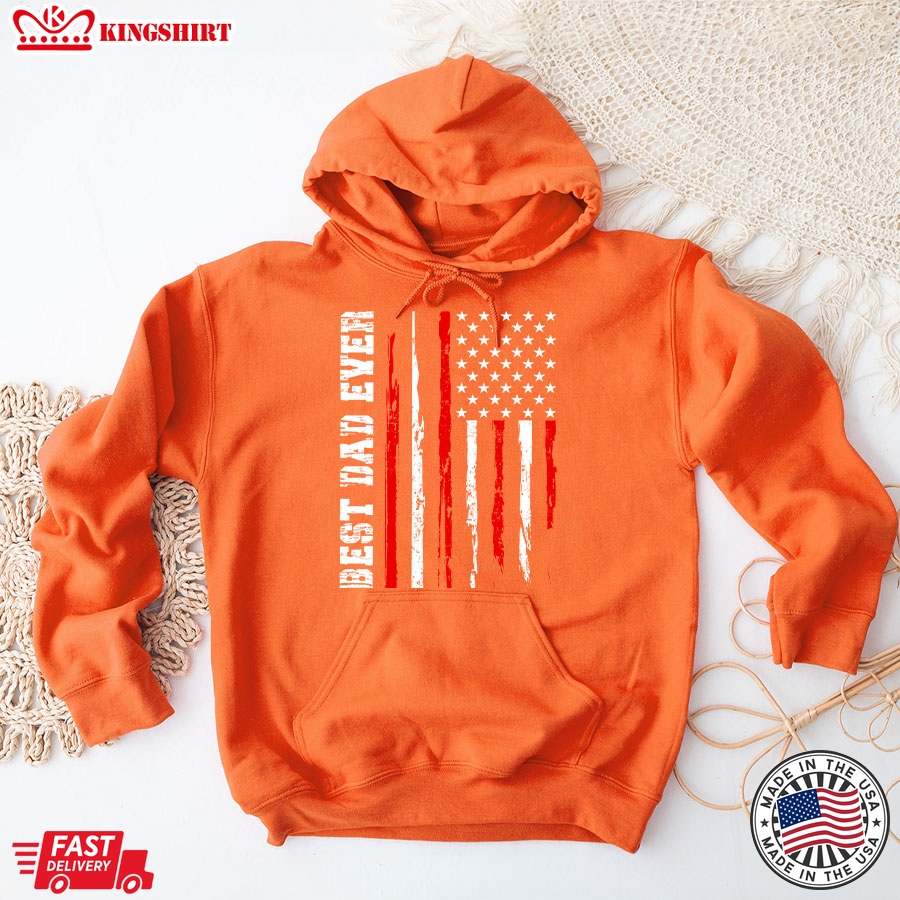 Best Dad Ever American Flag Father's Day Hoodie