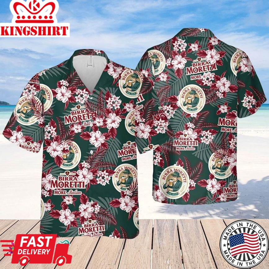 Birra Moretti Hawaiian Flowers Pattern Shirt, Hawaii Beer Loves Shirt, Summer Hawaii Shirt Beer, Flowers Shirt