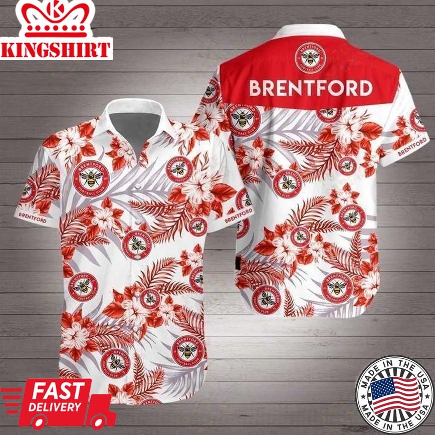 Brentford Fc Red Flower Tropical Trendy Hawaiian Shirt Aloha Shirt