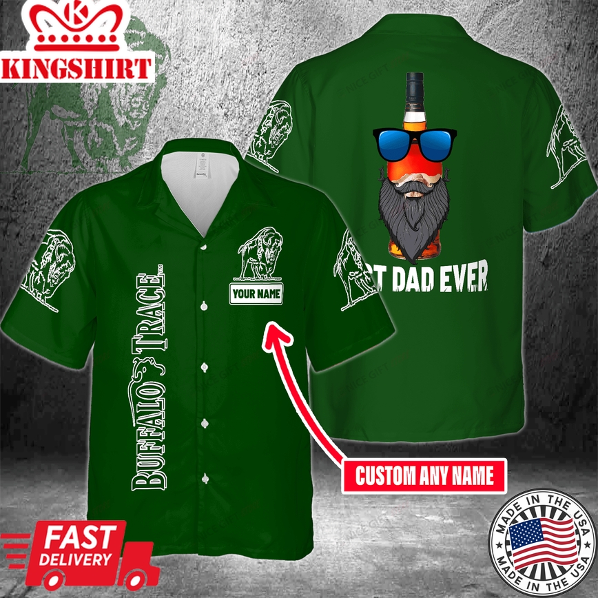 Buffalo Trace Custom Name Best Dad Ever Hawaiian Shirt