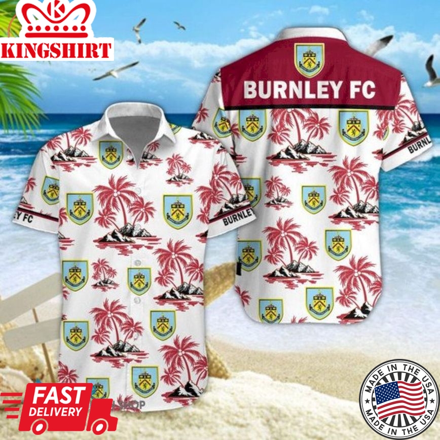 Burnley Fc Coconut Island Trendy Hawaiian Shirt Aloha Shirt