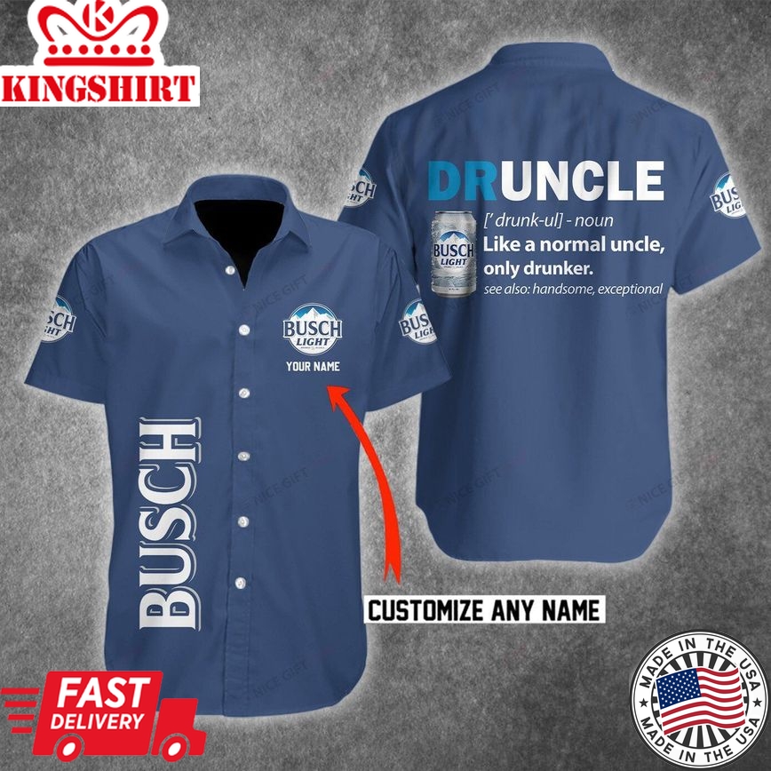 Busch Light Druncle Custom Name Hawaiian Shirt