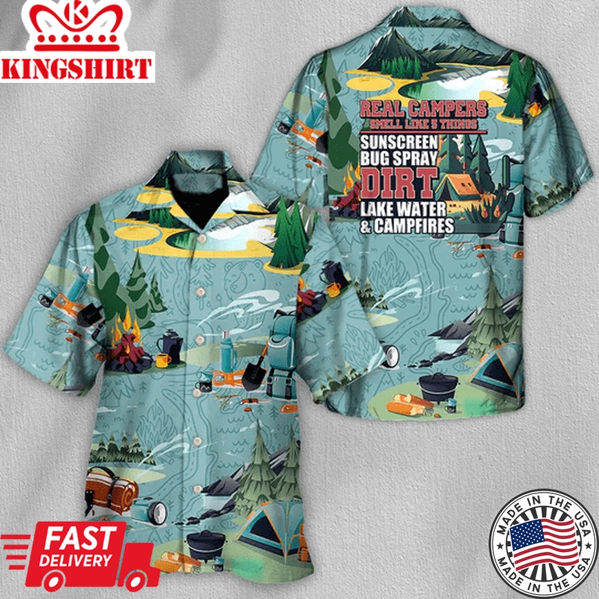 Camping Real Campers Smell Like 5 Things - Hawaiian Shirt