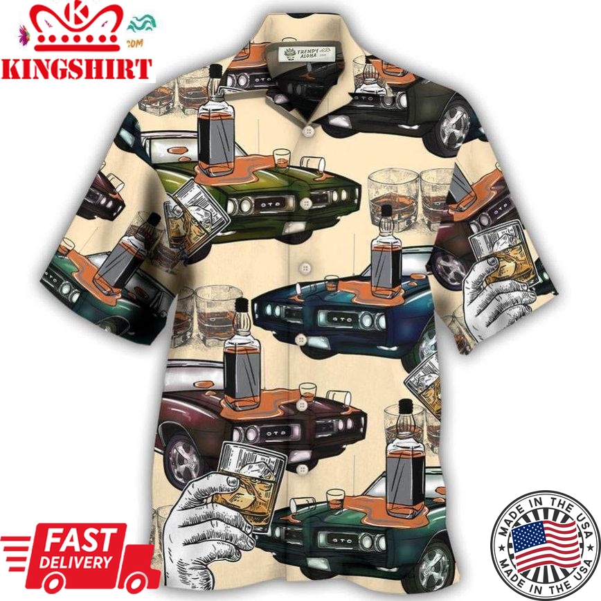 Car Muscle Car And Whiskey Hawaiian Shirt