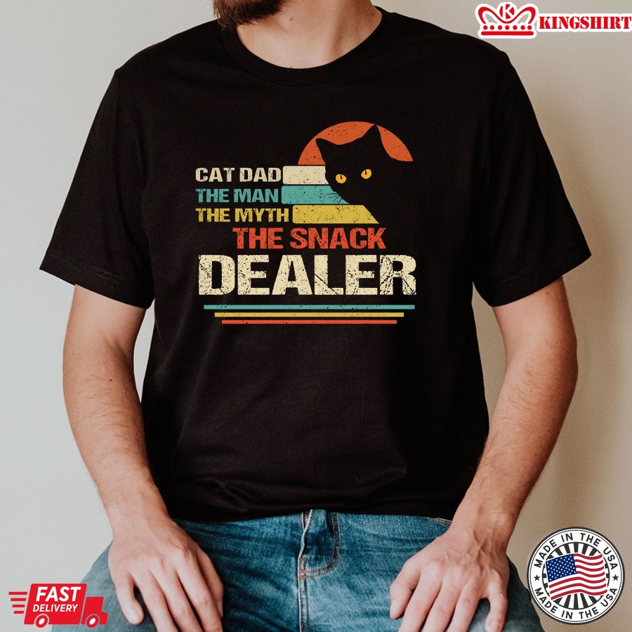 Cat Dad The Man The Myth The Snack Dealer Vintage T-Shirt