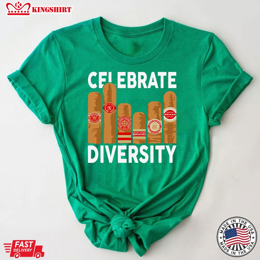 Celebrate Diversity Cigars Smoking Lover T-Shirt