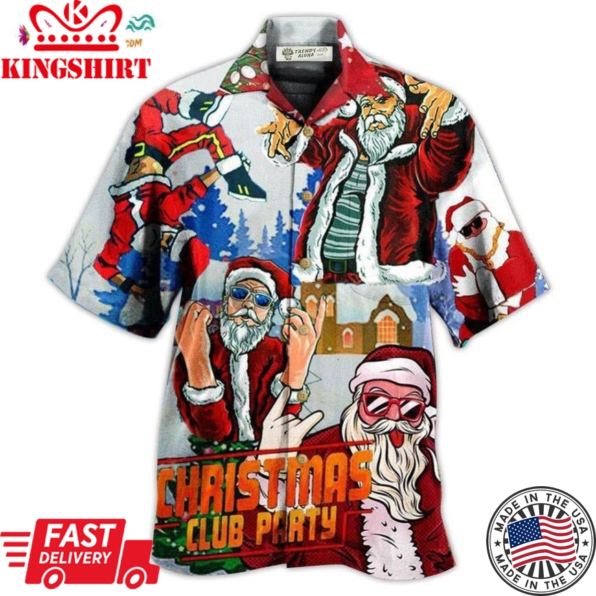 Christmas Christmas Club Party Santa Dances Like A Star Hawaiian Shirt