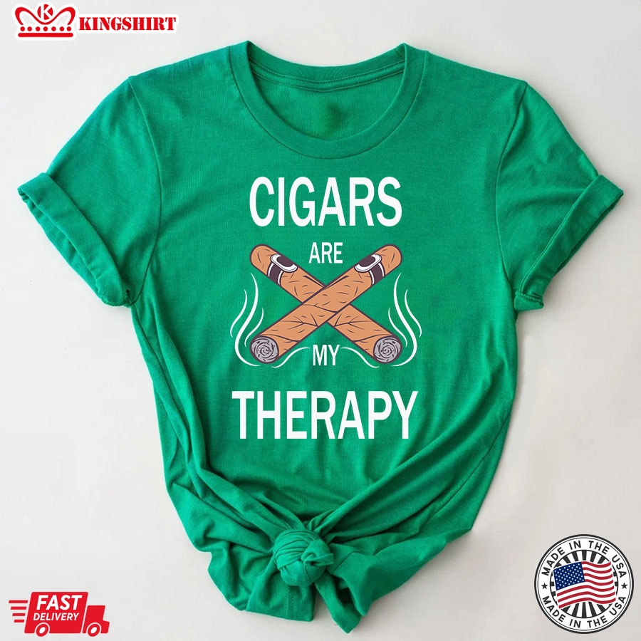 Cigars Are My Therapy Cigars Lover T-Shirt