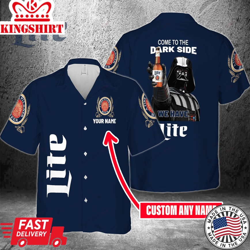 Come To The Dark Side We Have Miller Lite Custom Name Hawaiian Shirt