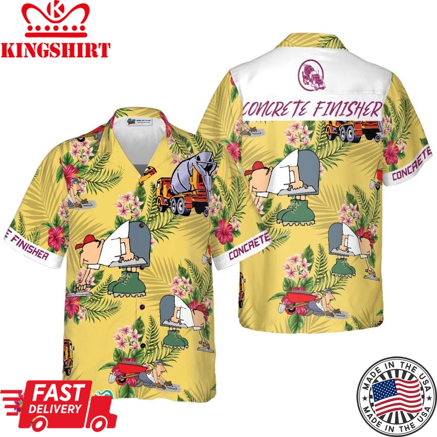 Concrete Finisher Hawaiian Shirt