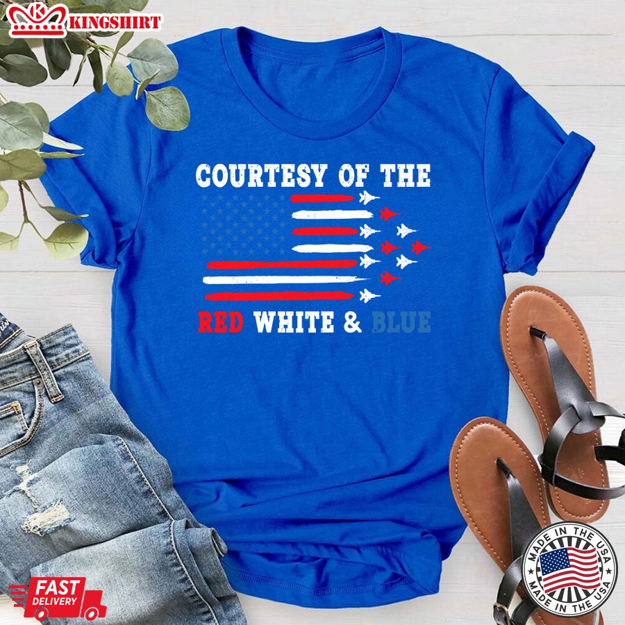 Courtesy Of The Red White & Blue American Flag 4th Of July T-Shirt