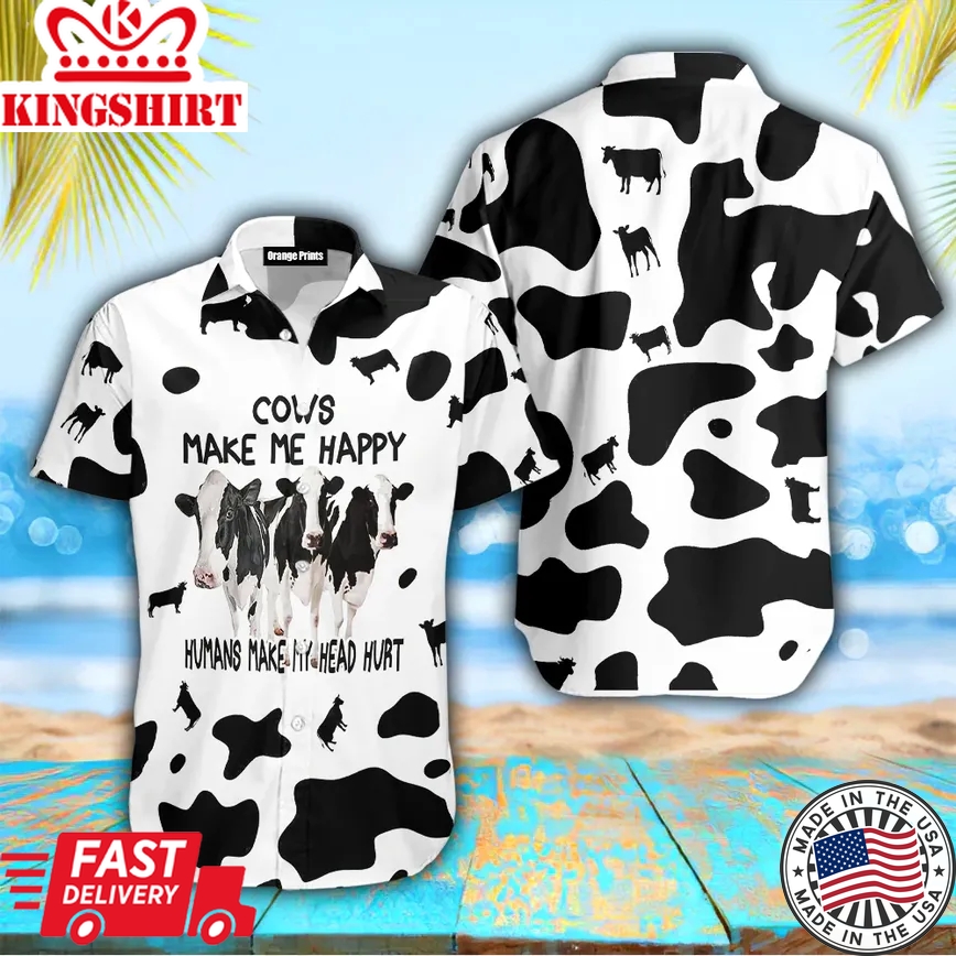 Cow Make Me Happy Trendy Hawaiian Shirt Aloha Shirt