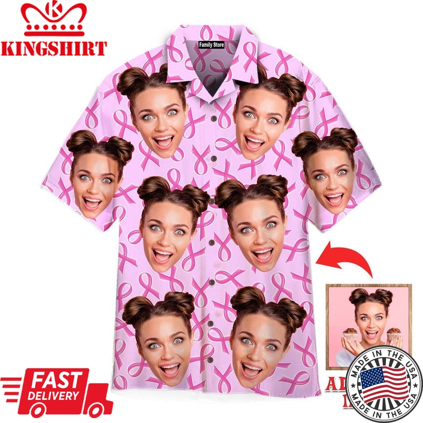 Custom Face On Pink Ribon Breast Cancer Custom Hawaiian Shirt