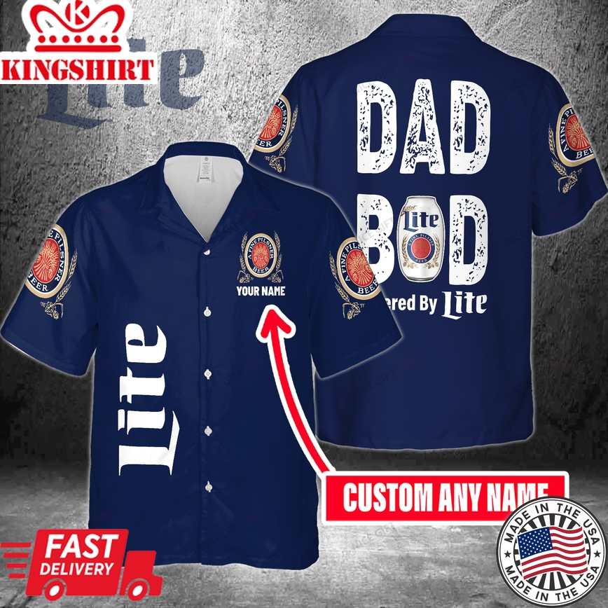 Dad Bod Powered By Miller Lite Custom Name Hawaiian Shirt