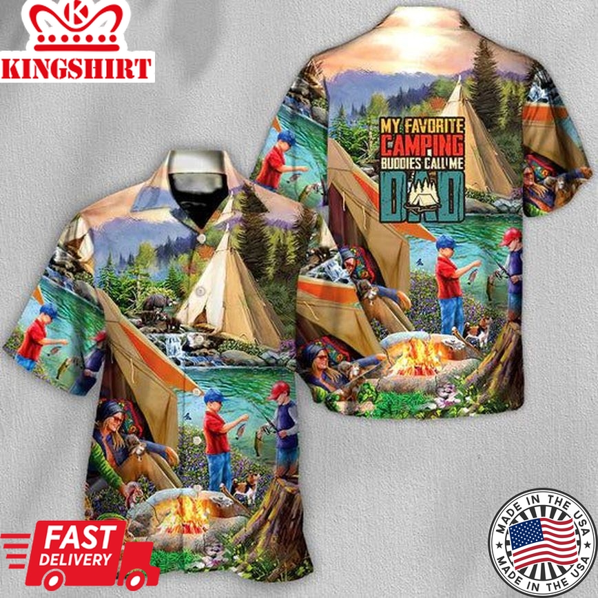 Dad's Camping Crew Hawaiian Shirt - Camping My Favorite Camping Buddies Call Me Dad