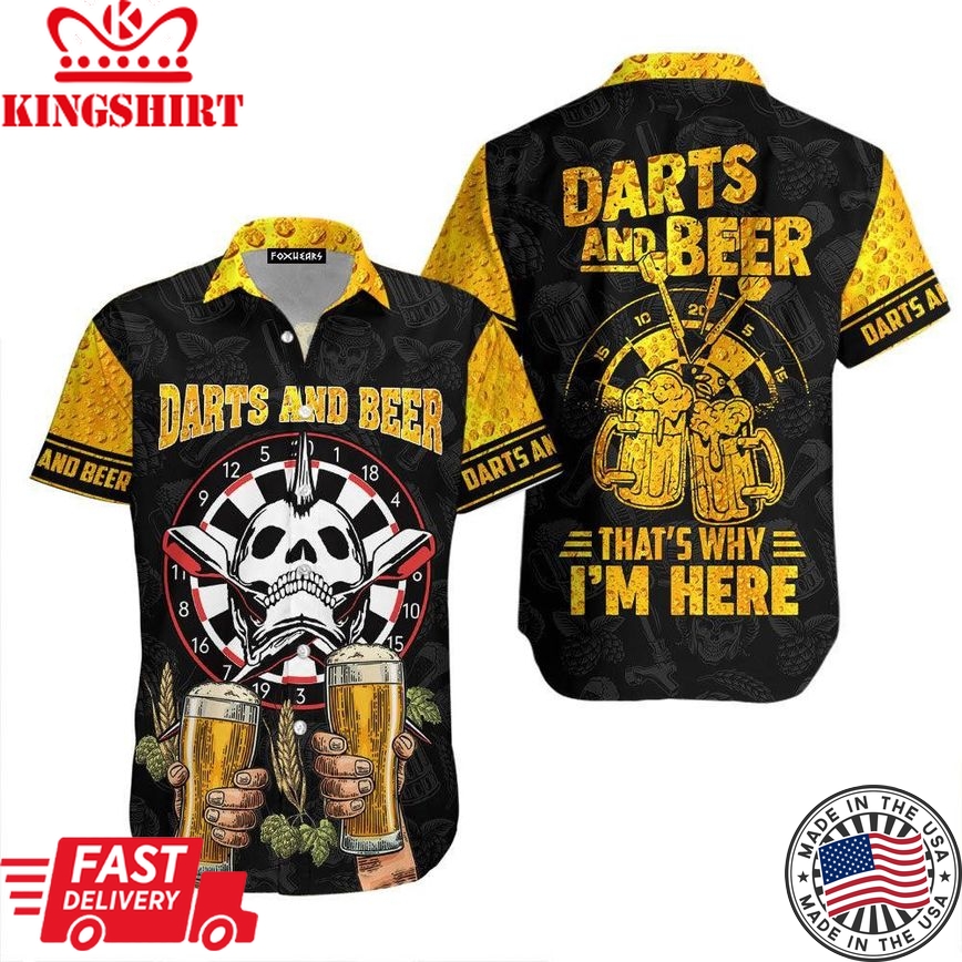 Darts And Beer That Why I Am Here Trendy Hawaiian Shirt