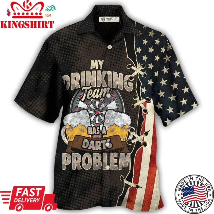 Darts Independence Day My Drinking Team Hawaiian Shirt