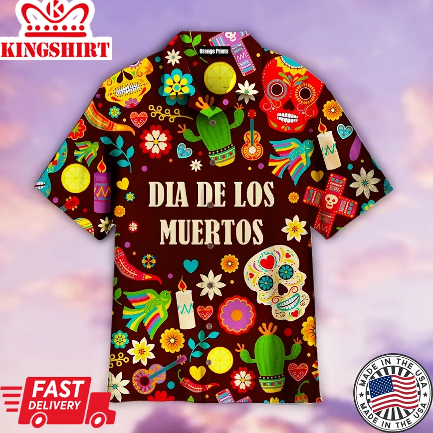 Day Of The Dead Dia De Los Muertos Trendy Hawaiian Shirt