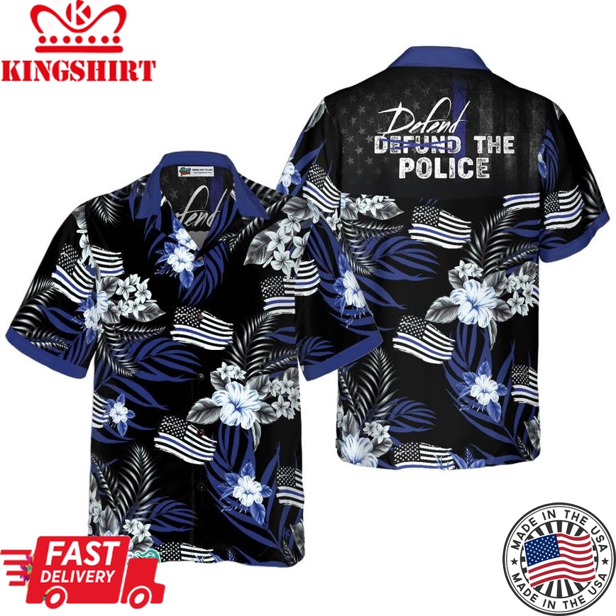 Defend The Police Hawaiian Shirt