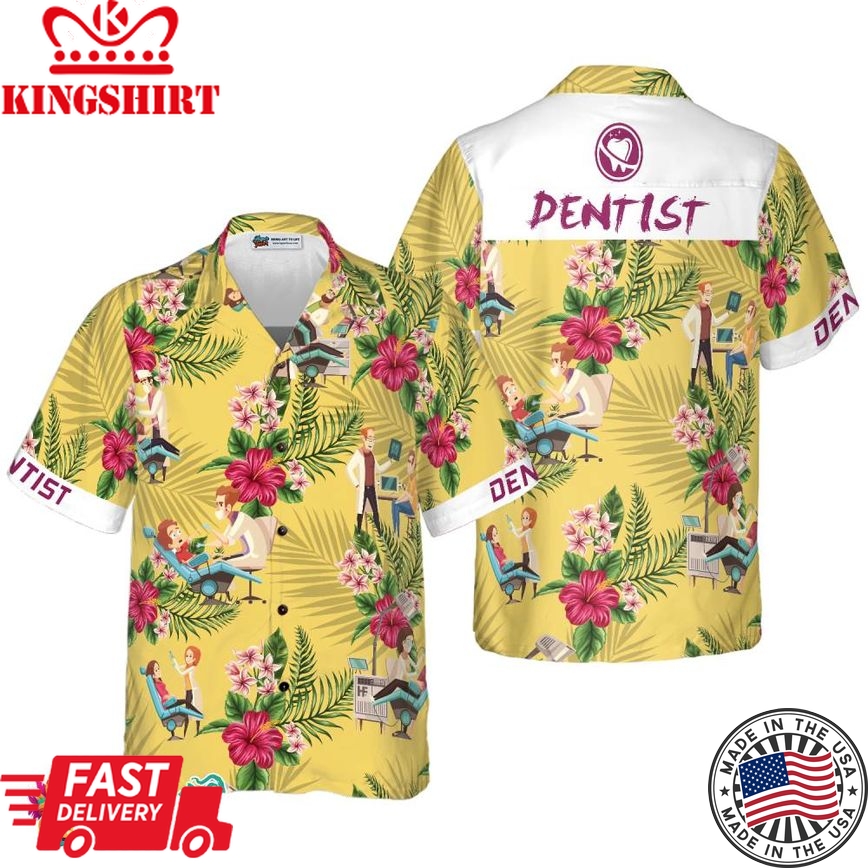 Dentist Hawaiian Shirt