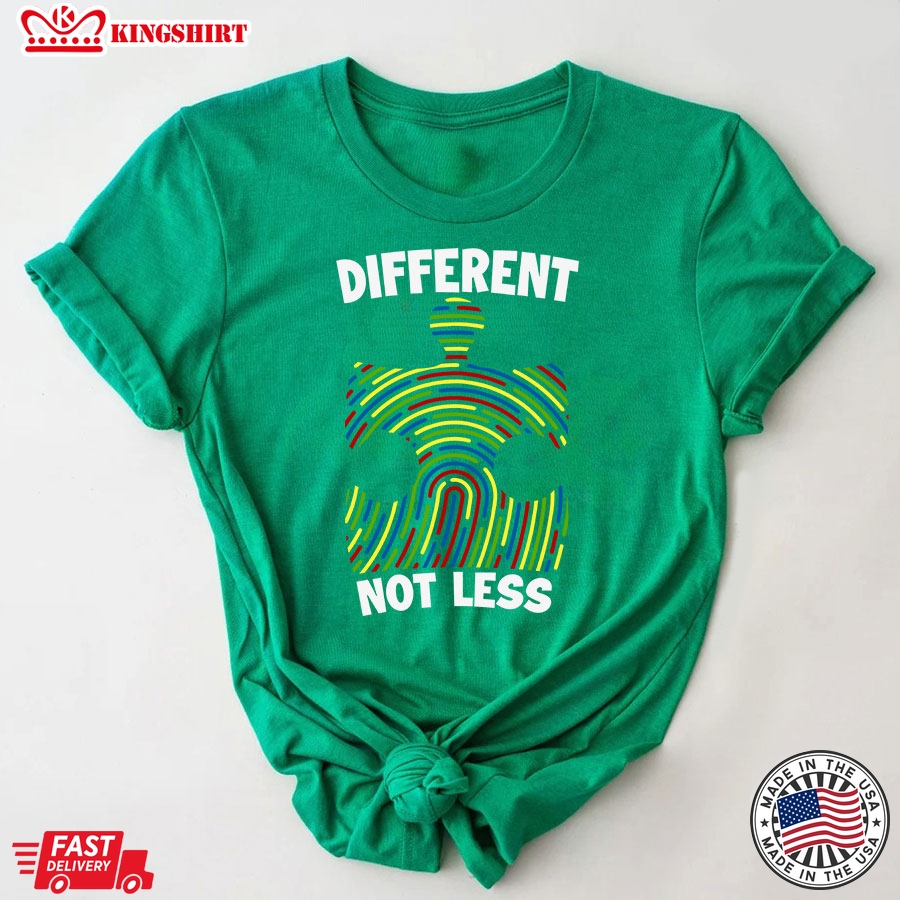 Different Not Less Autism Awareness T-Shirt