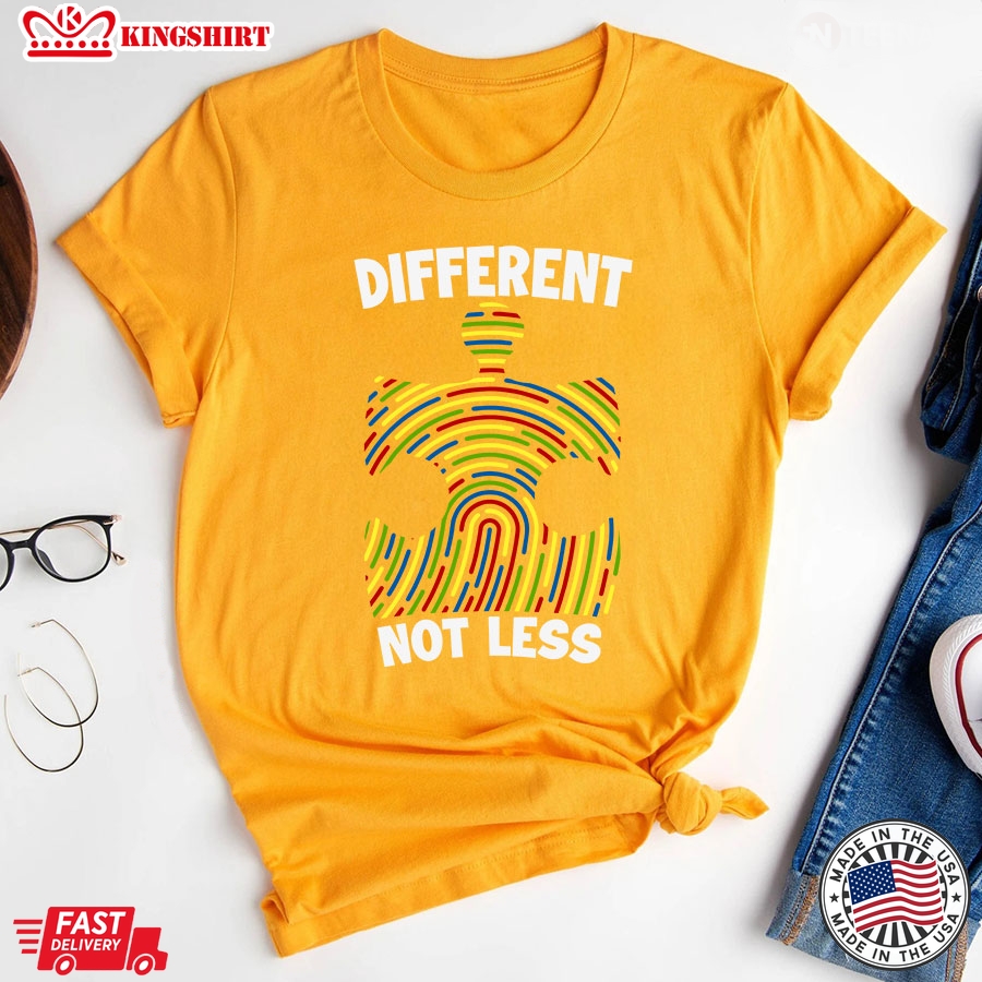 Different Not Less Autism Awareness T-Shirt