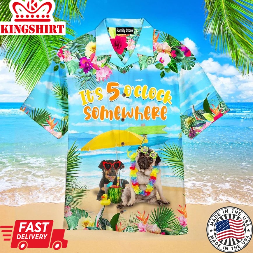 Dog Beach It?S Always 5 O?Clock Somewhere Hawaiian Shirts