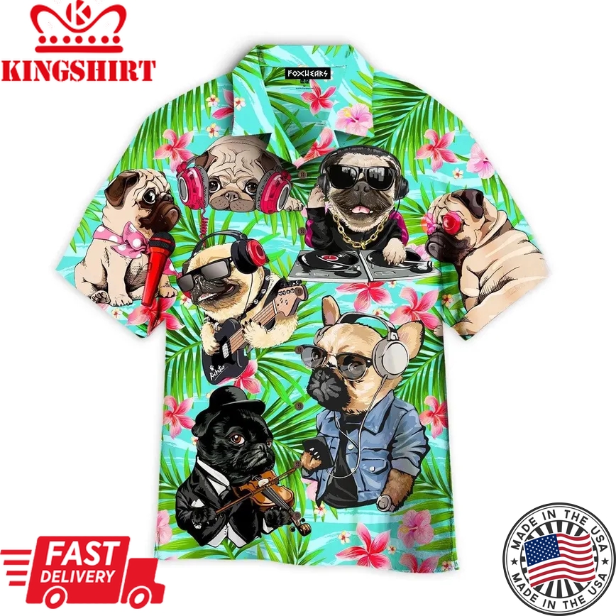 Dog Feeling Music With Pugs Trendy Hawaiian Shirt