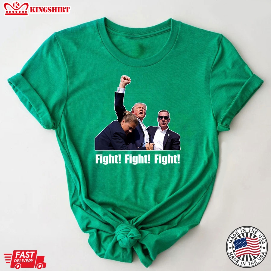 Donald Trump Fight Fight Fight T-Shirt