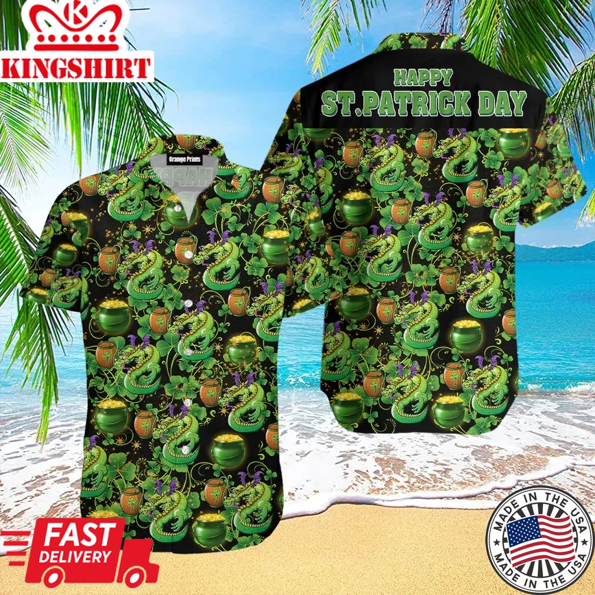 Dragon Happy St Patrick Day Trendy Hawaiian Shirt Aloha Shirt